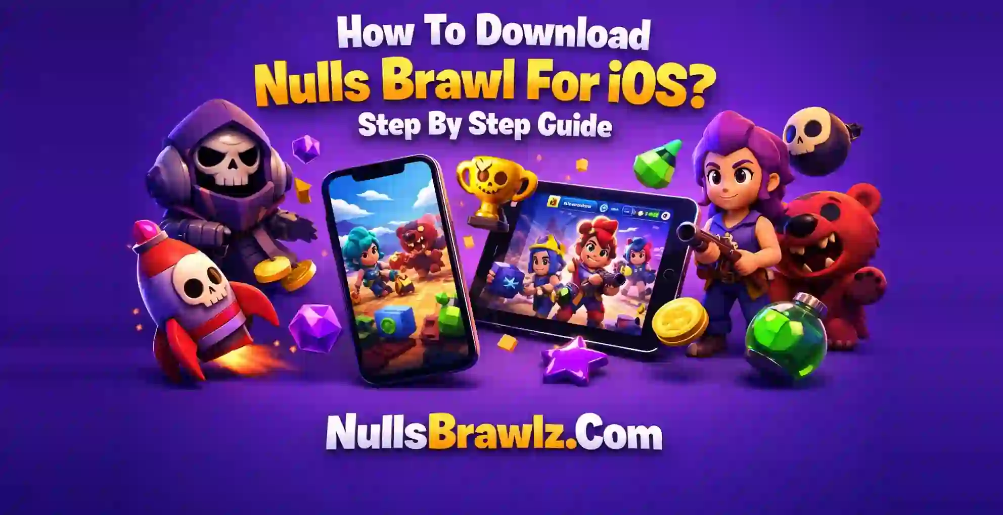 How To Download Nulls Brawl For Ios
